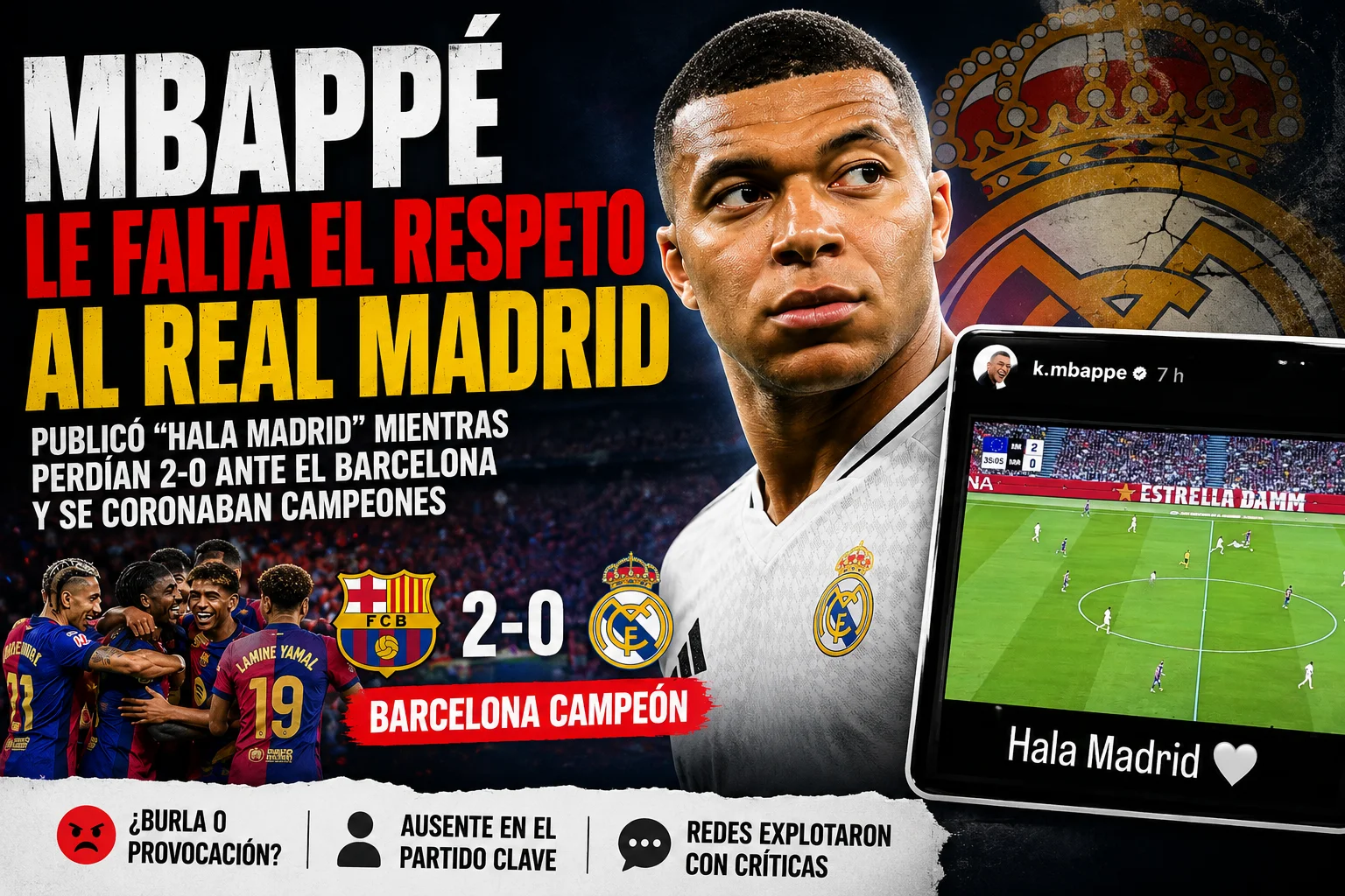 Mbappé vuelve a provocar polémica con una publicación en medio del Clásico Mbappé vuelve a provocar polémica con una publicación en medio del Clásico
